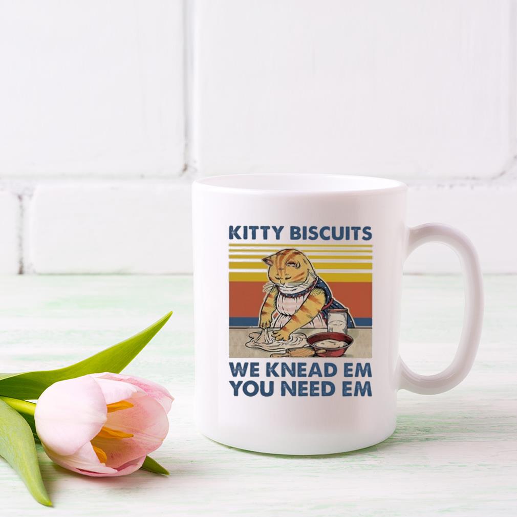 Cat Kitty Biscuits We Knead Em You Need Em Vintage Mug