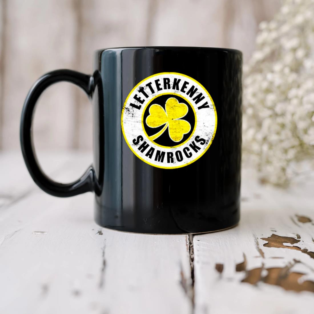 Letterkenny Shamrocks St Patrick Day Mug