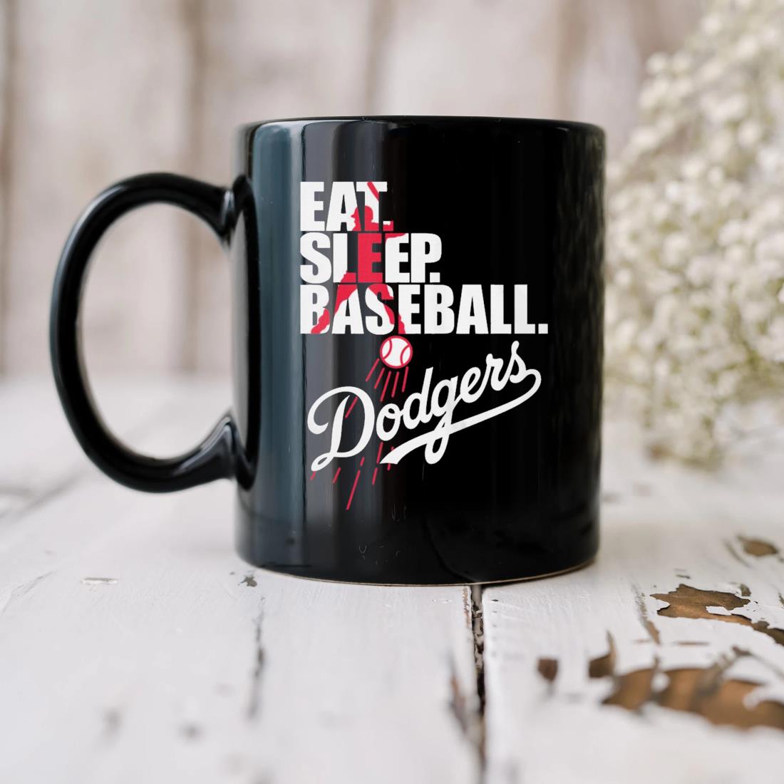 Los Angeles Dodgers Eat Sleep Baseball Mug