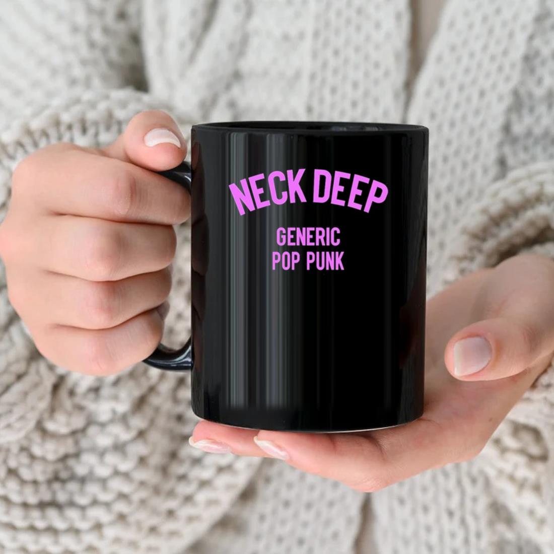 Neck Deep Generic Pop Punk 2023 Mug nhu