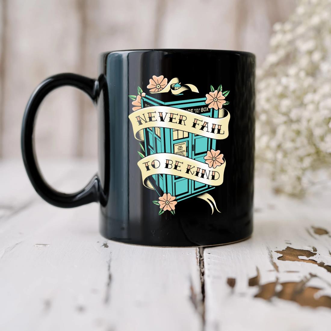 Never Fail To Be Kind In The Flesh Mug