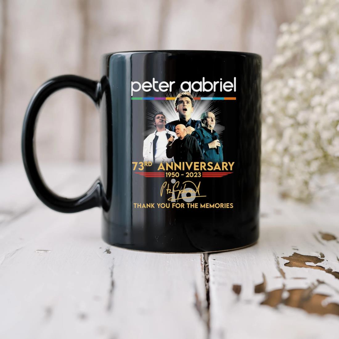 Peter Gabriel 73rd Anniversary 1950 – 2023 Thank You For The Memories Signature Mug biu