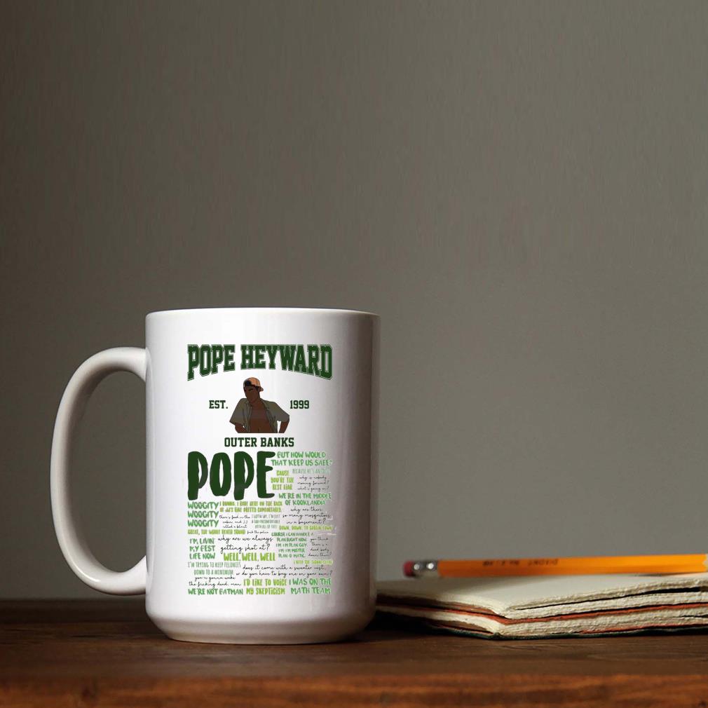 Pope Heyward Outer Banks Outer Banks Quote Est 1999 Mug que