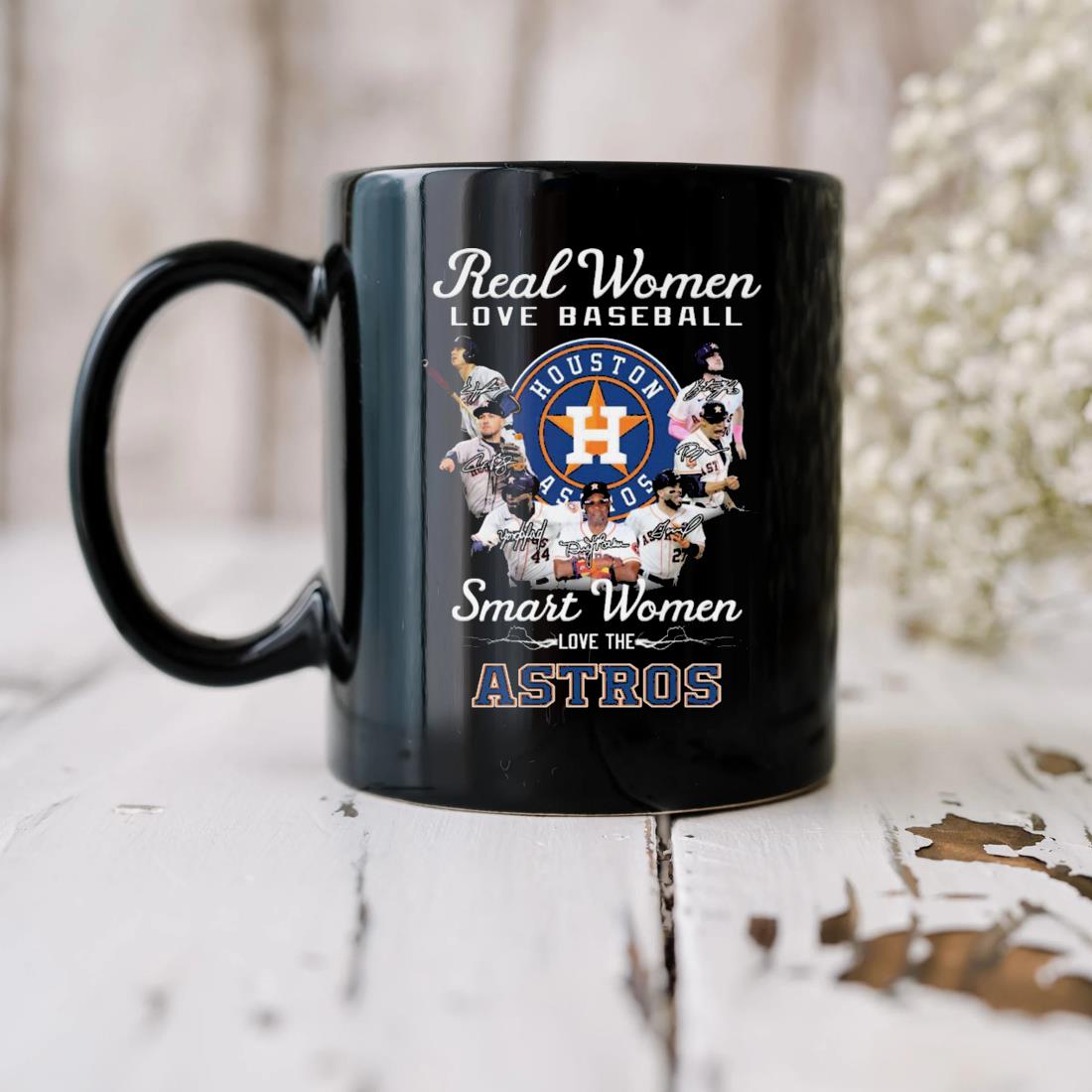 2023 Houston Astros real women love baseball smart women love The Astros  t-shirt, hoodie, sweater, long sleeve and tank top