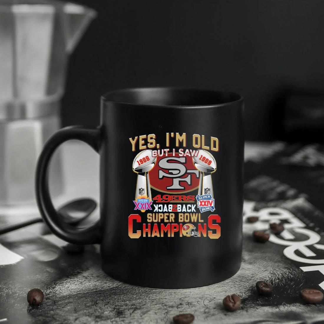 Yes I'm Old But I Saw 49ers Back 2 Back Super Bowl Champions Shirt, hoodie,  sweater, long sleeve and tank top