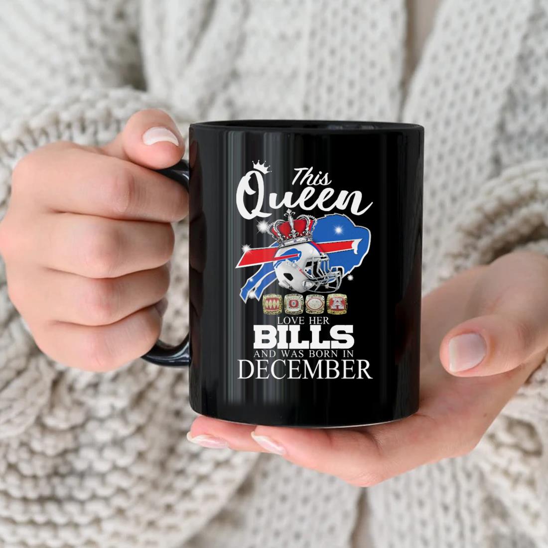This Queen Love Her Bills And Was Born In December Mug nhu