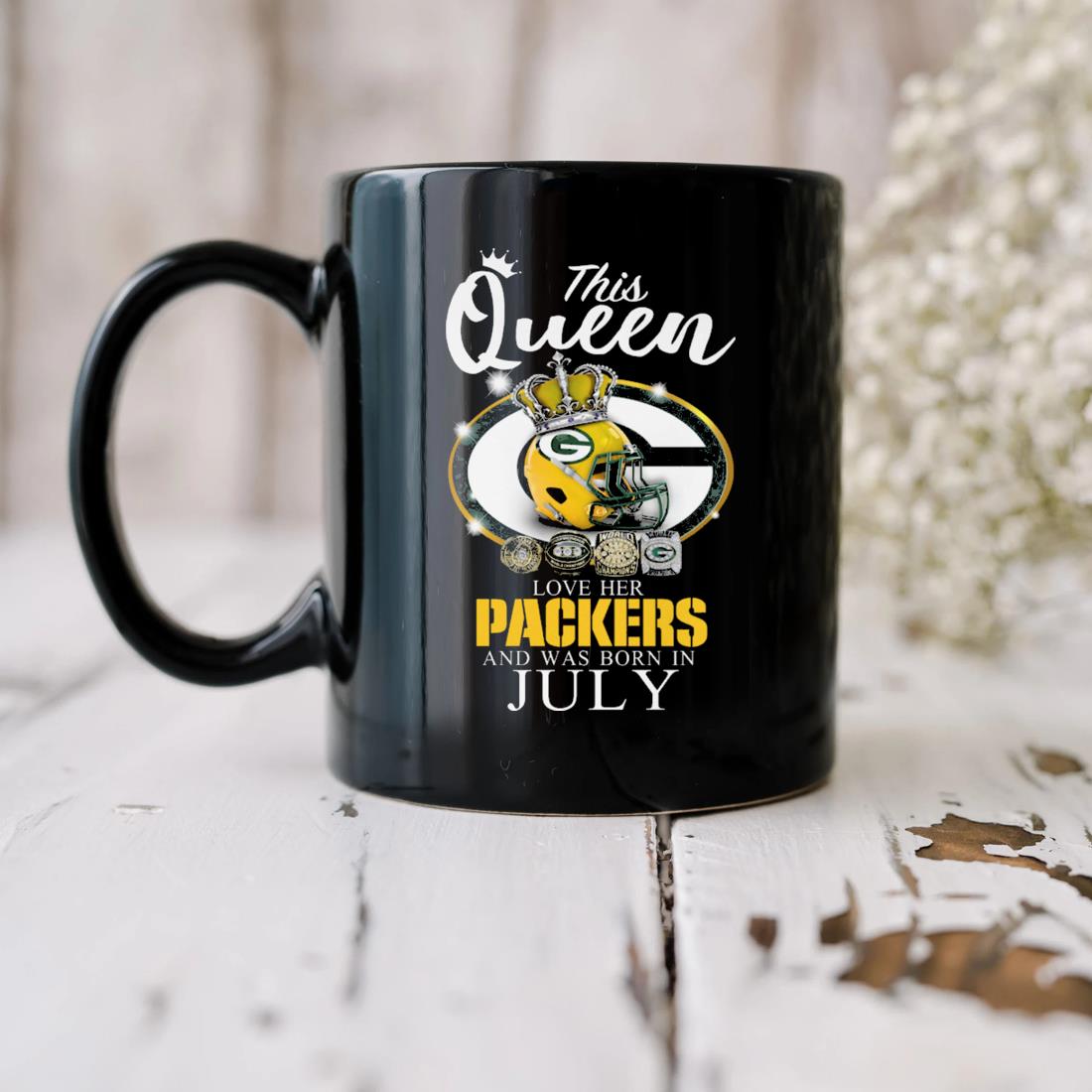 This Queen Love Her Packers And Was Born In July Mug