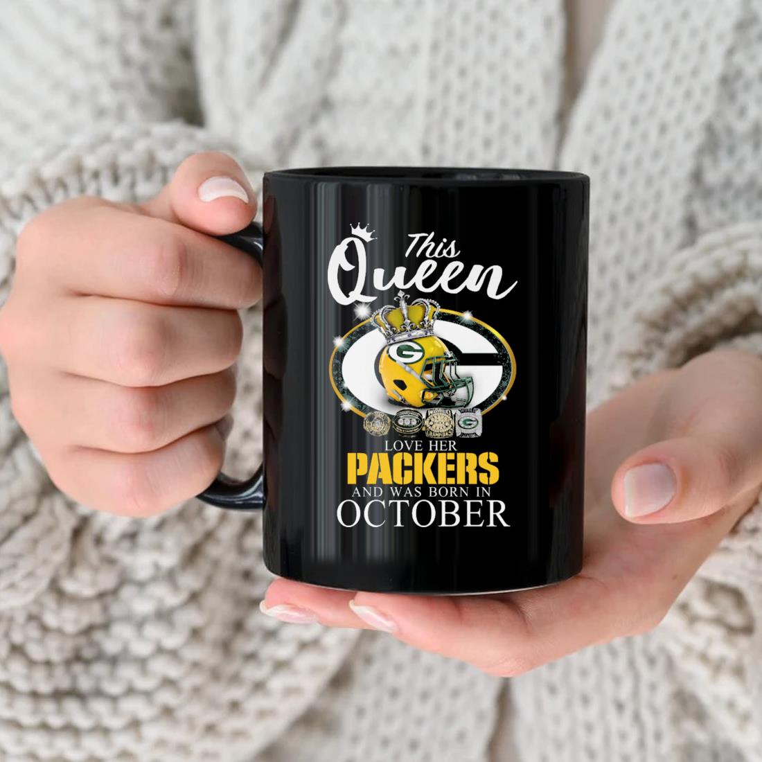 This Queen Love Her Packers And Was Born In October Mug nhu