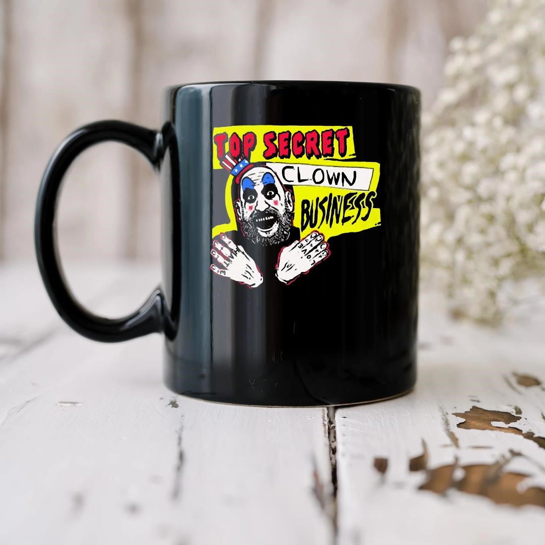 Captain Spaulding Top Secret Clown Business Mug biu.jpg
