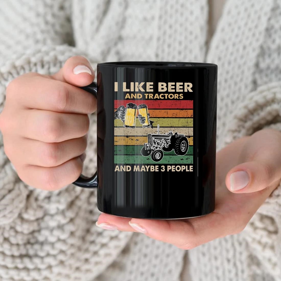 I Like Beer And Tractors And Maybe 3 People Vintage Mug