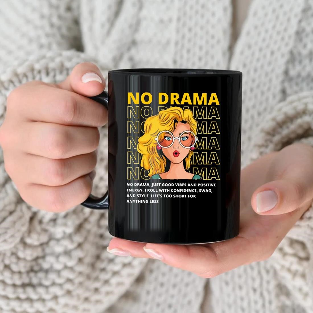 No Drama Mug