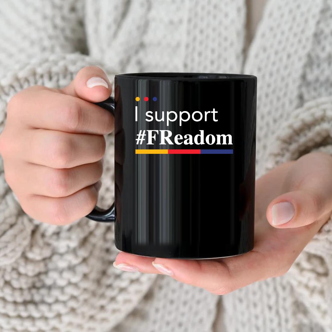 Original I Support #freadom Mug
