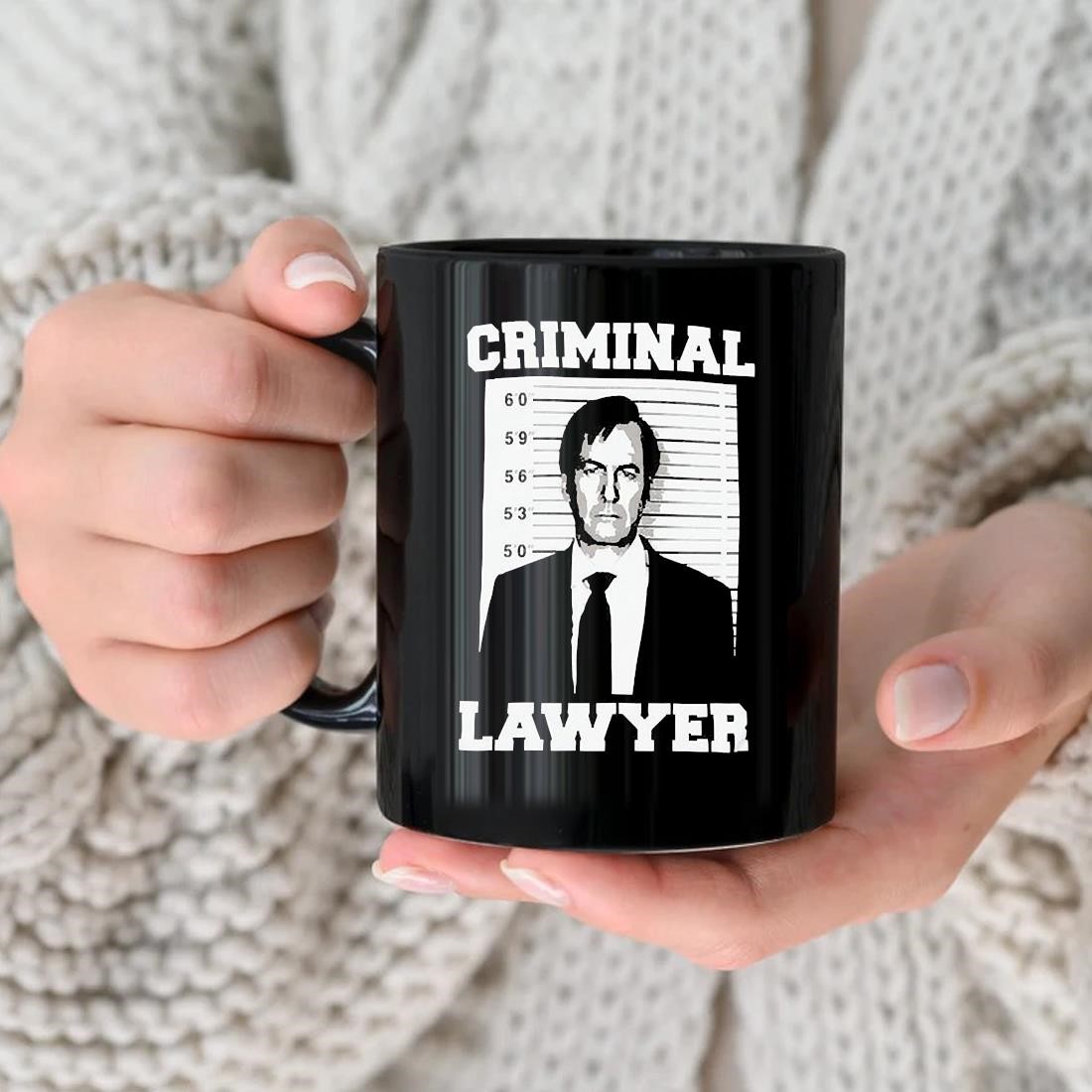Better Call Saul Criminal Lawyer Mug
