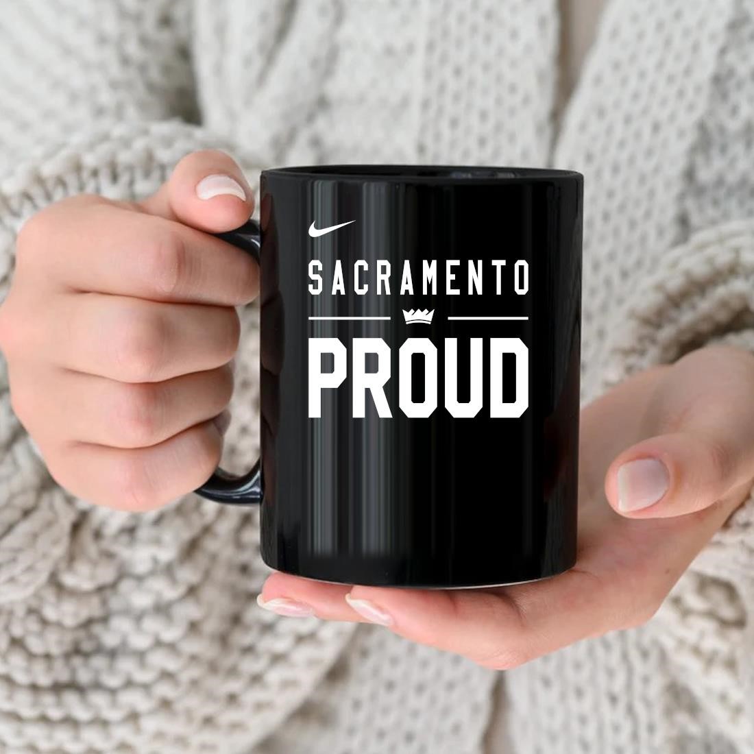 Original Sacramento Kings Sacramento Proud Mug
