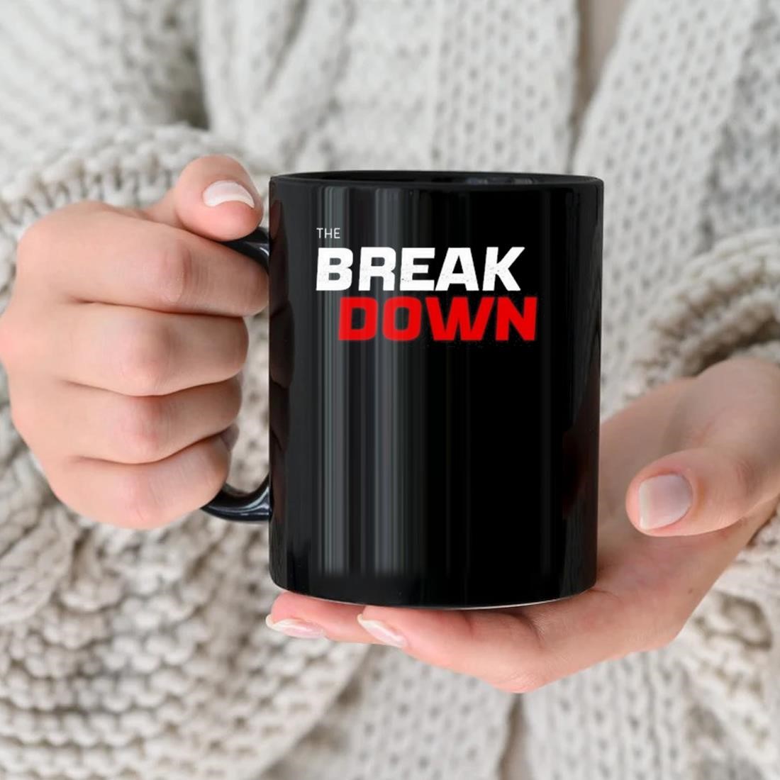 The Break Down 2023 Mug