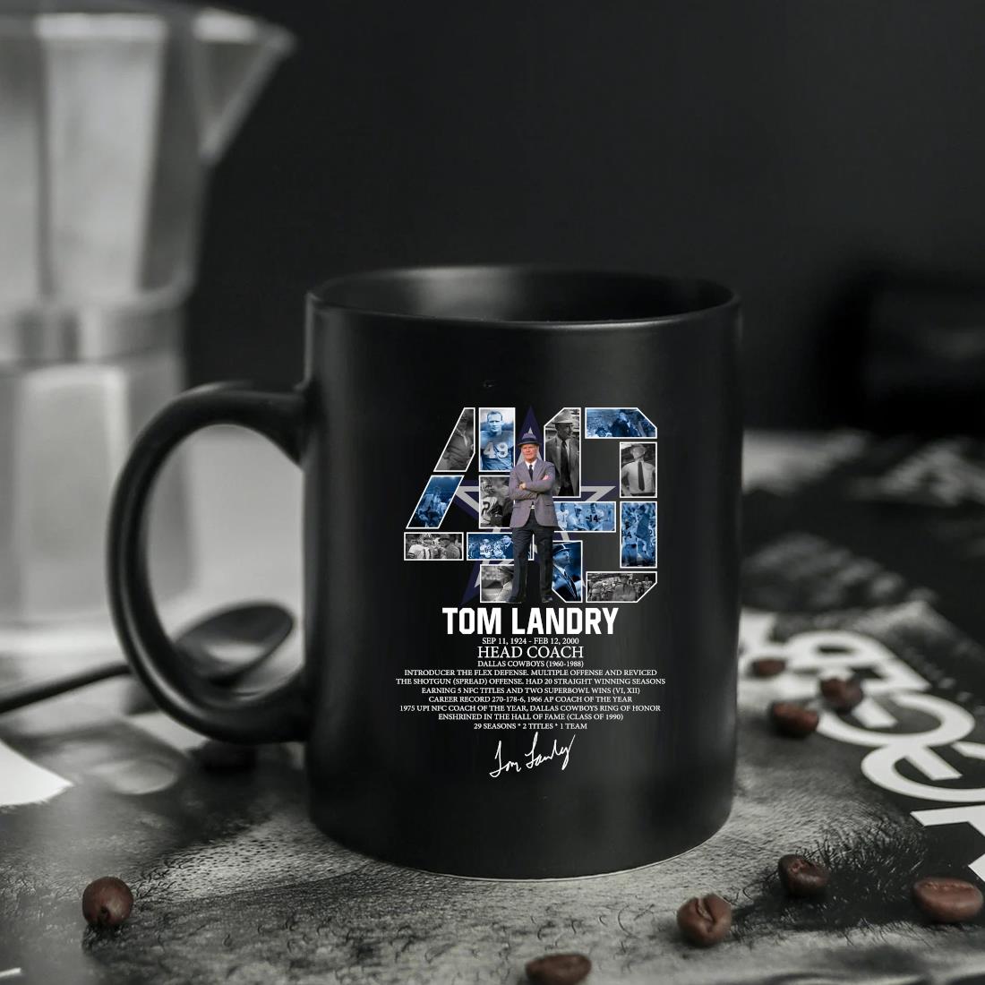 49 Tom Landry Head Coach Dallas Cowboys 1960 1988 Signature  T-shirt,Sweater, Hoodie, And Long Sleeved, Ladies, Tank Top