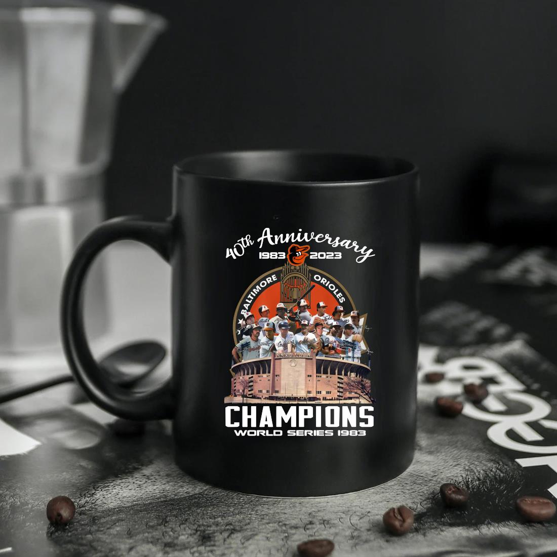 40th Anniversary 1983 2023 Baltimore Orioles Champions World