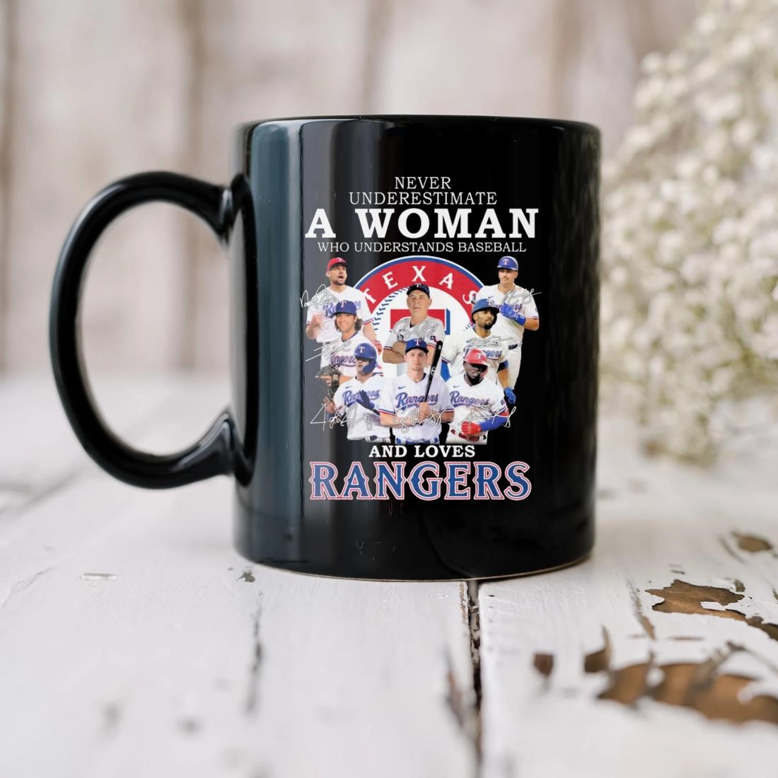 Never Underestimate A Woman Who Understands Baseball And Loves Texas  Rangers Shirt, hoodie, sweater, long sleeve and tank top