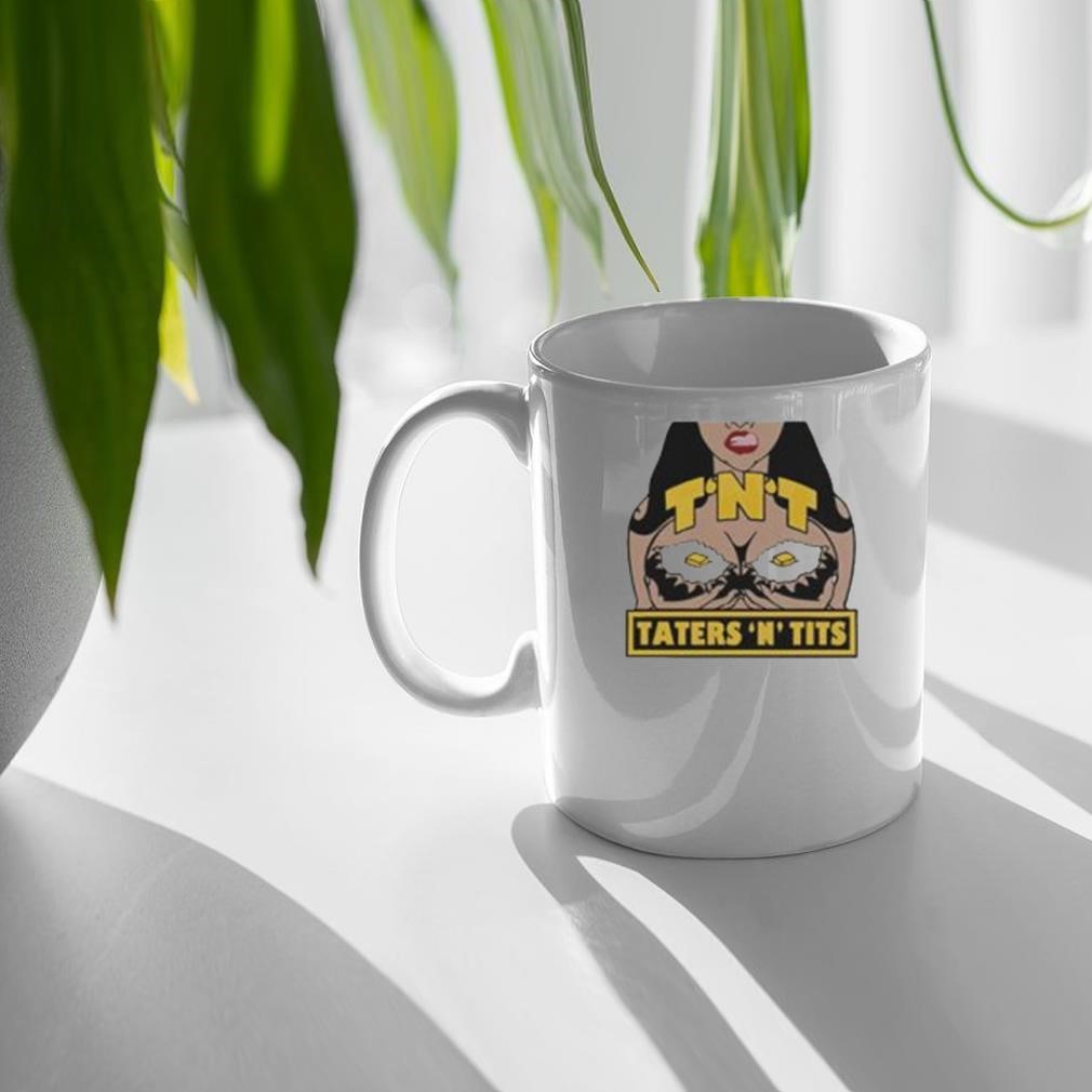 Official Eastbound And Down Steve Little Tnt Taters N Tits Mug, hoodie,  sweater, long sleeve and tank top