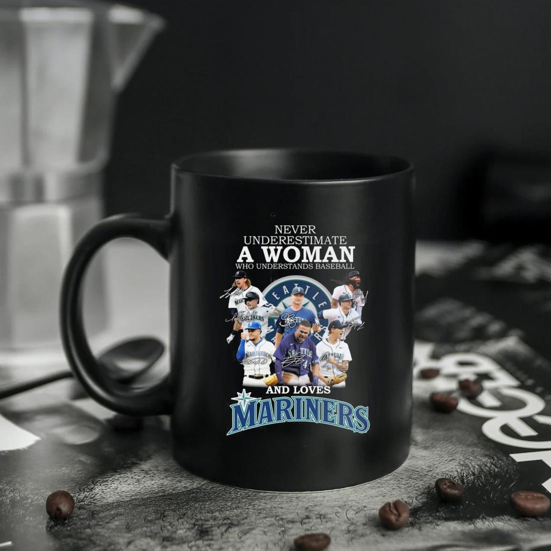 Never Underestimate A Woman Who Understands Baseball And Loves Mariners  2023 Shirt, hoodie, sweater, long sleeve and tank top