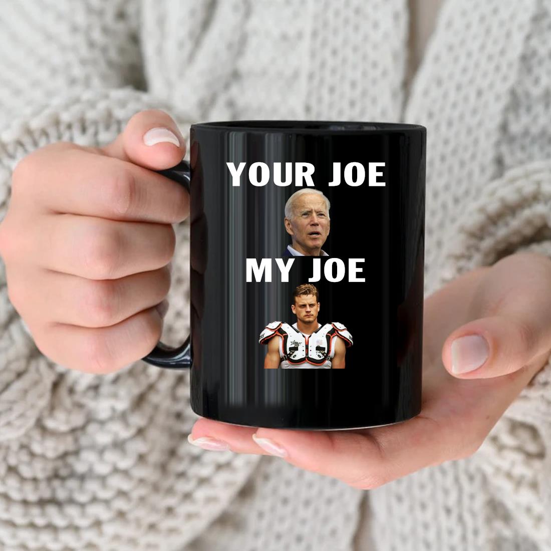 Joe Biden Your Joe, Joe Burrow My Joe shirt, hoodie, sweater and long sleeve