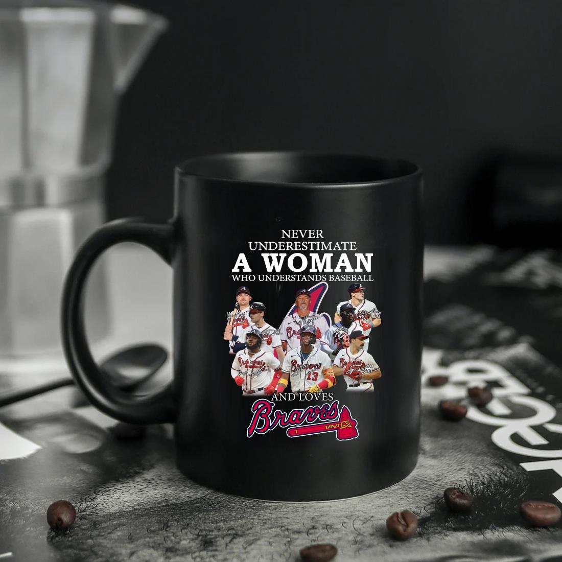 Never Underestimate A Woman Who Understands Baseball And Loves Atlanta  Braves Mlb Signatures 2023 shirt, hoodie, sweater, long sleeve and tank top