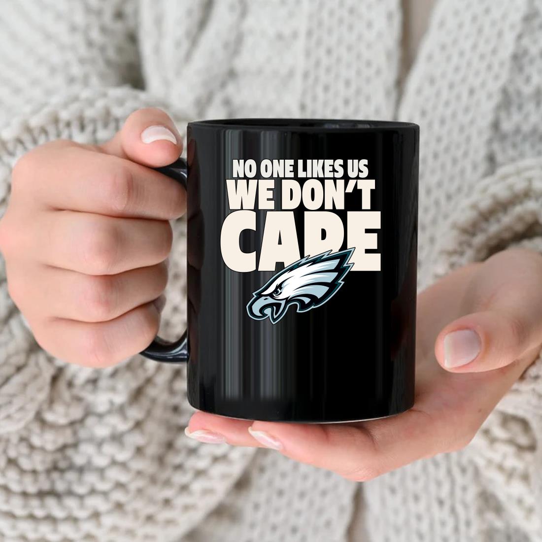 Philadelphia Eagles No One Likes Us We Don't Care T-Shirts, hoodie,  sweater, long sleeve and tank top