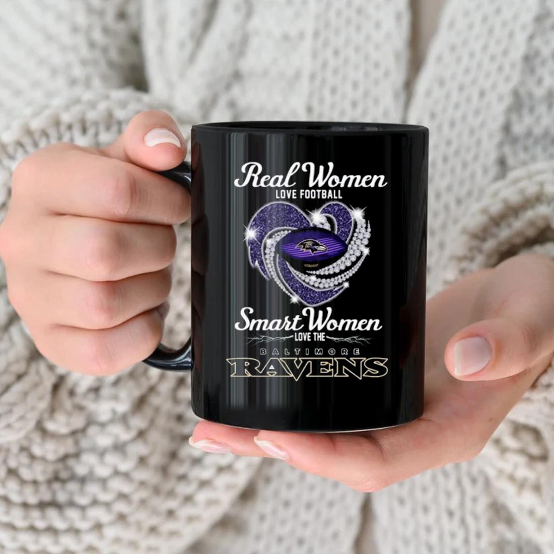 Real Women Love Football Smart Women Love The Baltimore Ravens Heart  Diamond Sweatshirt, hoodie, sweater, long sleeve and tank top