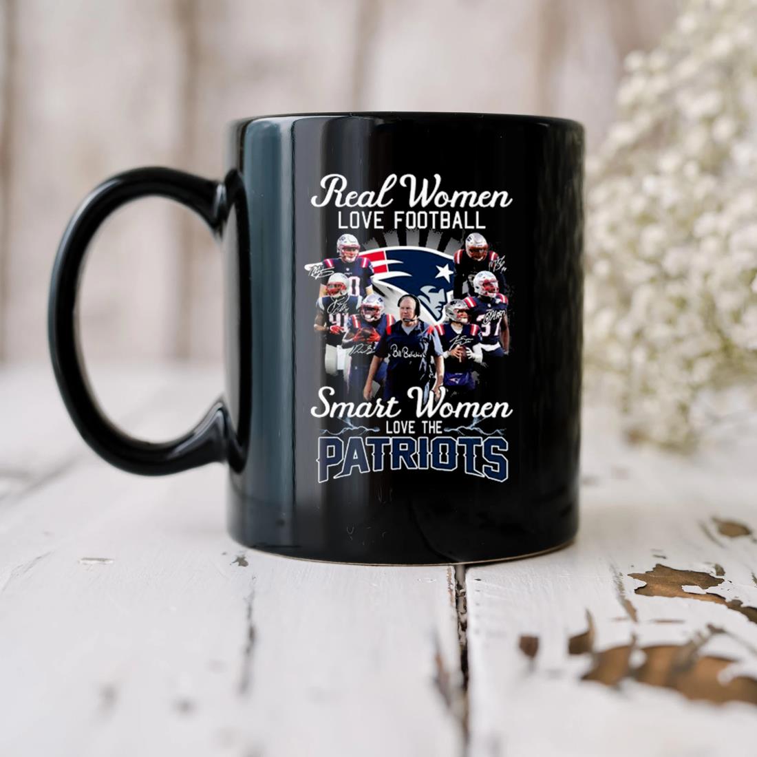 Real Women Love Football Smart Women Love The New England Patriots